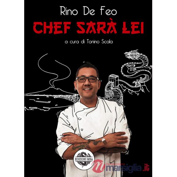 Chef sarà lei