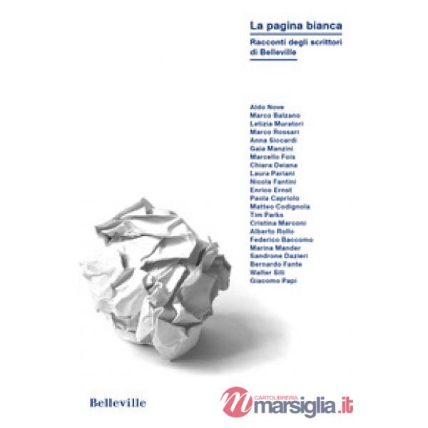 Pagina bianca. Racconti degli scrittori di Belleville (La)