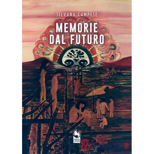 Memorie dal futuro
