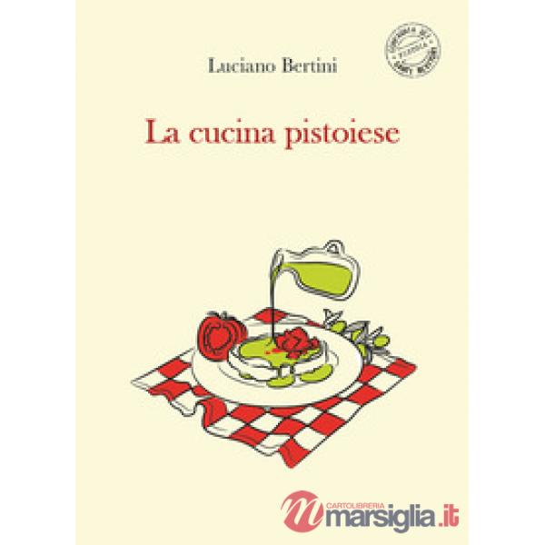 Cucina pistoiese (La)