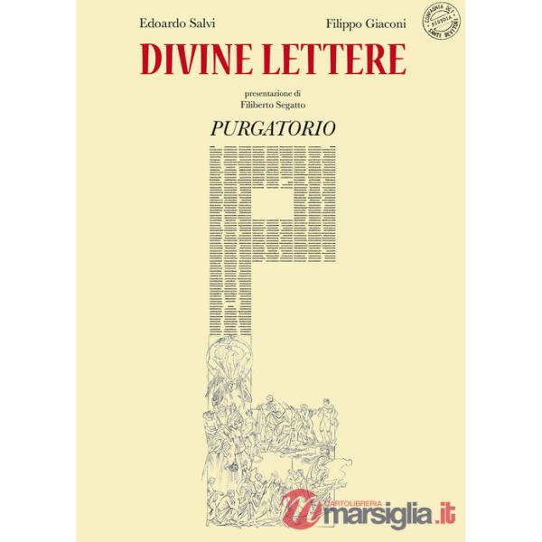 Divine lettere. Purgatorio. Ediz. illustrata