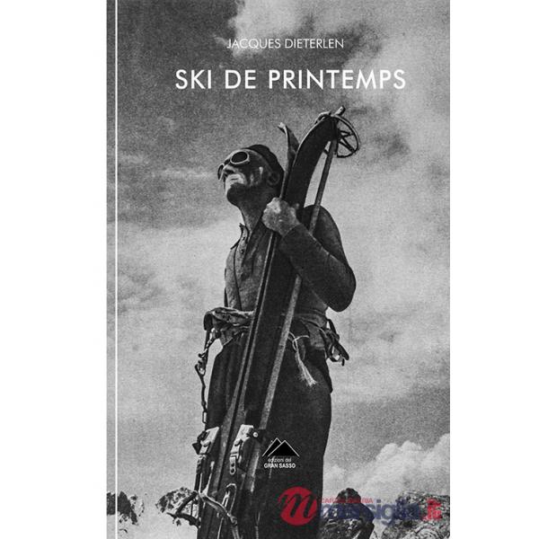 Ski de printemps. Ediz. italiana