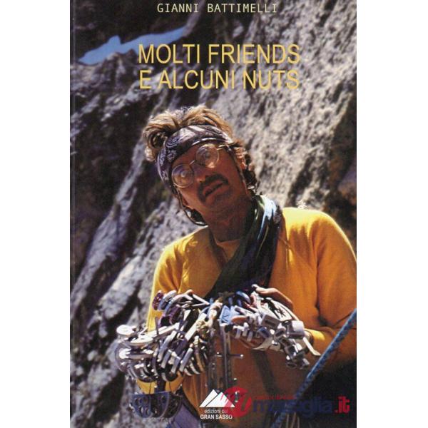 Molti friends e alcuni nuts