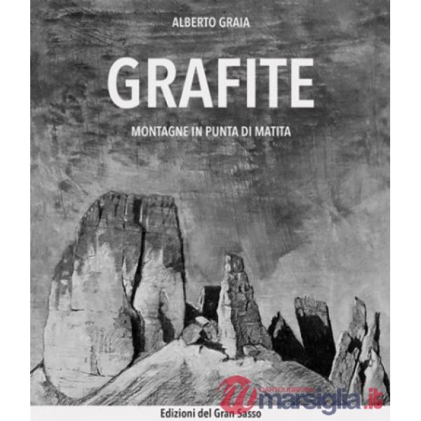 Grafite. Montagne in punta di matita