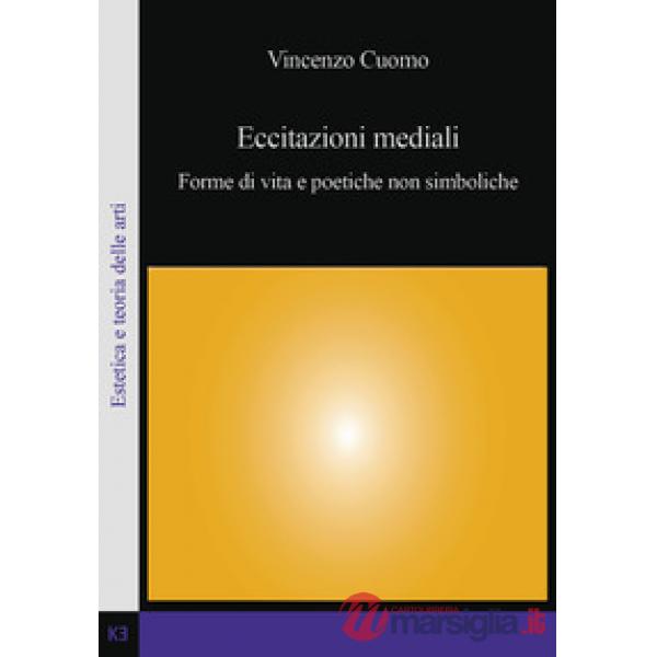 Eccitazioni mediali