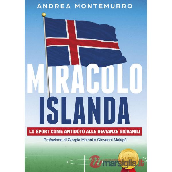 Miracolo Islanda. Lo sport come antidoto alle devianze giovanili