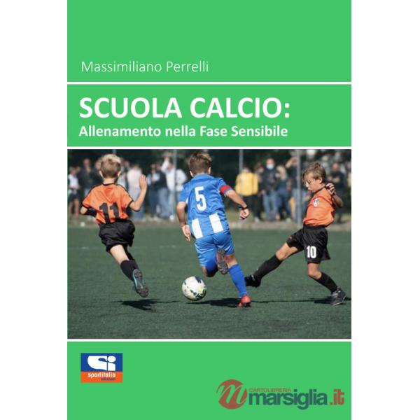 Scuola calcio: allenamento nella fase sensibile