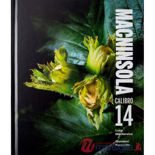 Macninsola. Calibro 14. Ediz. illustrata