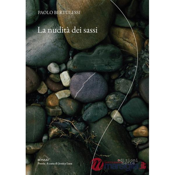 Nudità dei sassi (La)