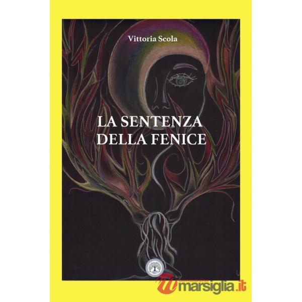Sentenza della fenice (La)