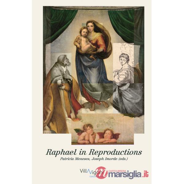 Raphael in reproductions. Edizione italiana, inglese e tedesca
