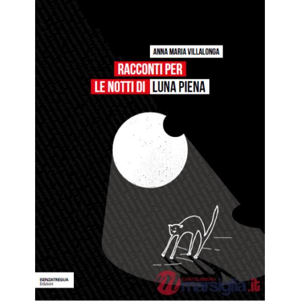 Racconti per le notti di luna piena