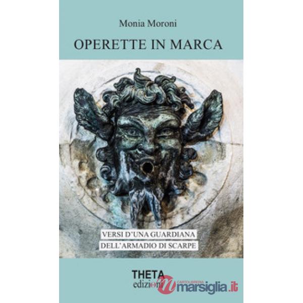 Operette in marca. Versi d'una guardiana dell'armadio di scarpe