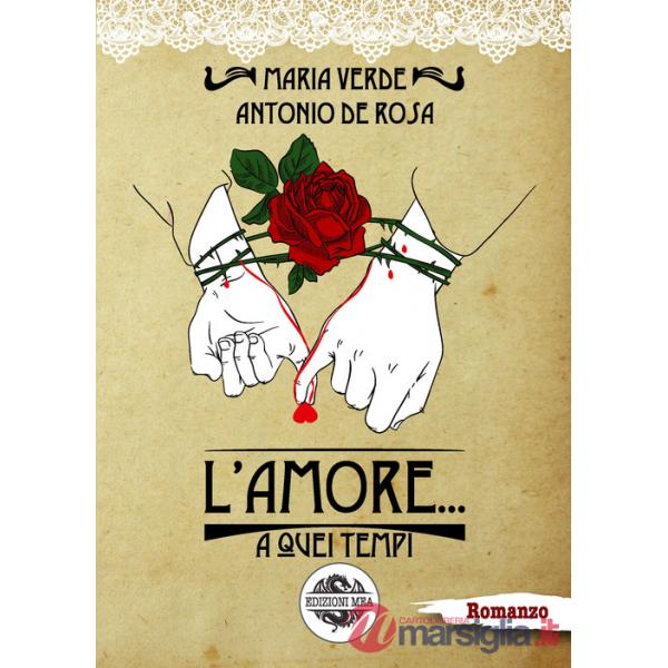 Amore... a quei tempi (L')