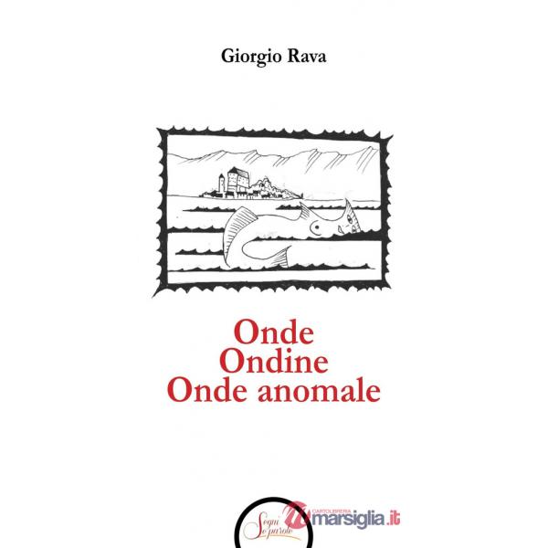 Onde Ondine Onde anomale
