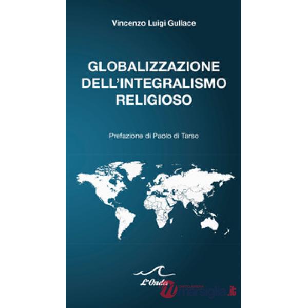Globalizzazione dell'integralismo religioso