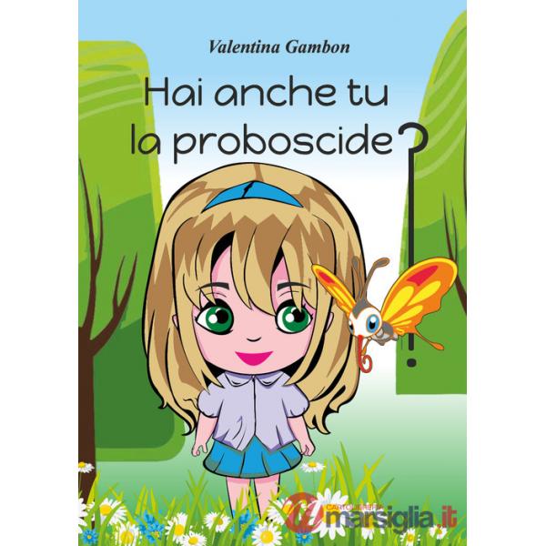 Hai anche tu la proboscide?