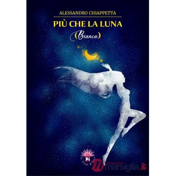Più che la luna. Bianca