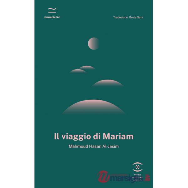 Viaggio di Mariam (Il)