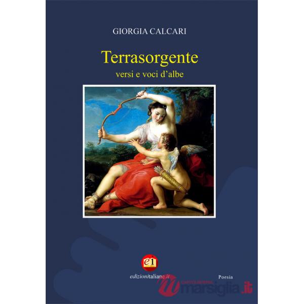 Terrasorgente. Versi e voci d'albe