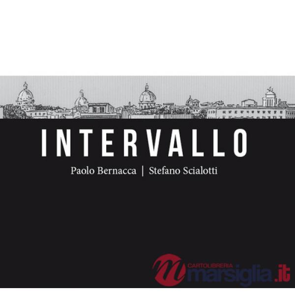Intervallo. Roma 2021. Secondo anno di pandemia