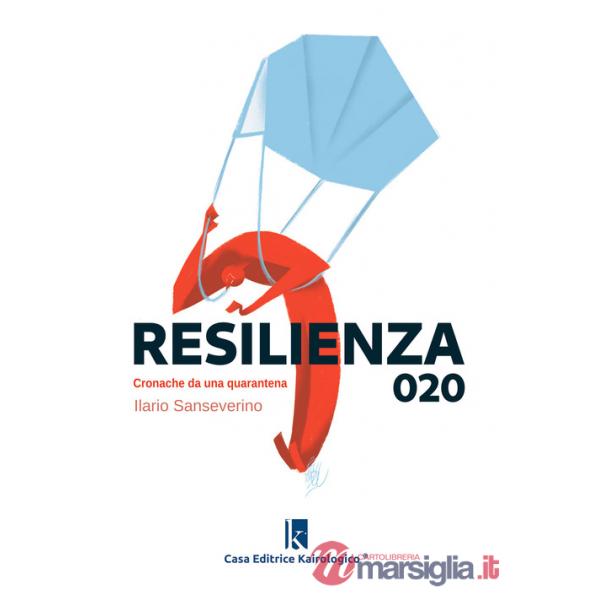 Resilienza 020. Cronache da una quarantena