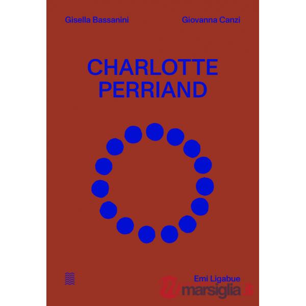 Charlotte Perriand. Ediz. italiana e inglese