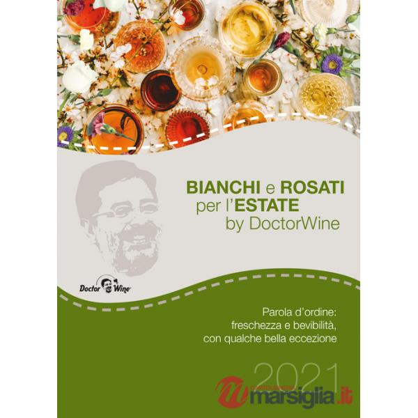 Bianchi e rosati per l'estate. Parola d'ordine: freschezza e bevibilità, con qualche bella eccezione