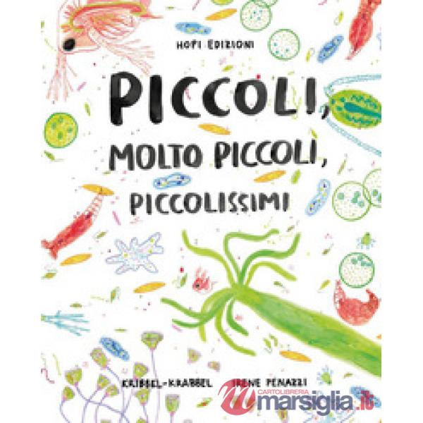 Piccoli, molto piccoli, piccolissimi