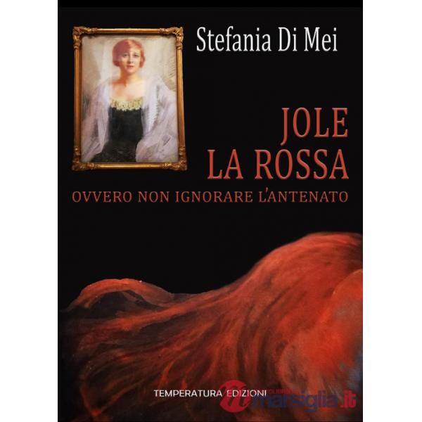 Jole la Rossa ovvero non ignorare l'antenato