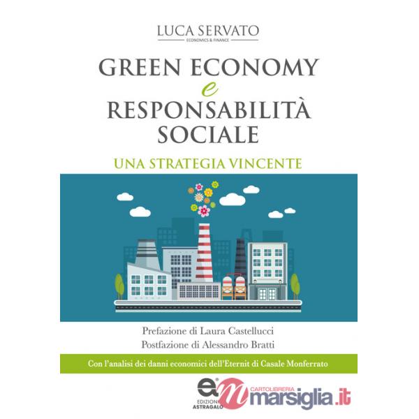 Green economy e responsabilità sociale. Una strategia vincente
