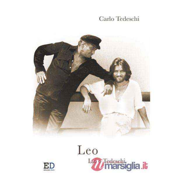 Leo. Lui e Tedeschi
