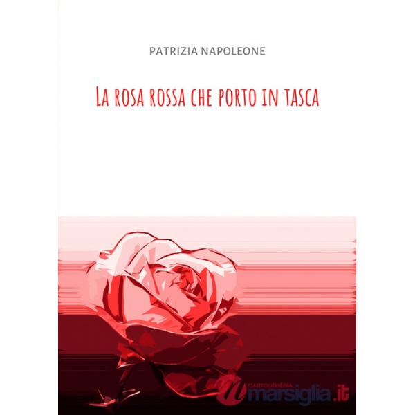 Rosa rossa che porto in tasca. La mia vita con la stomia (La)