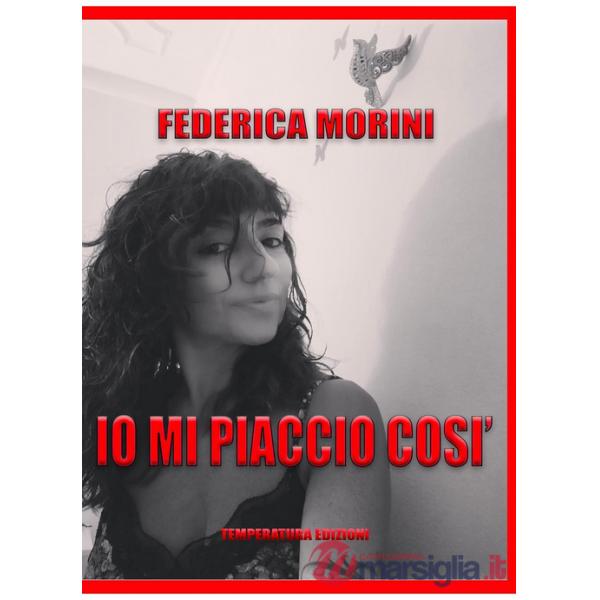 Io mi piaccio così