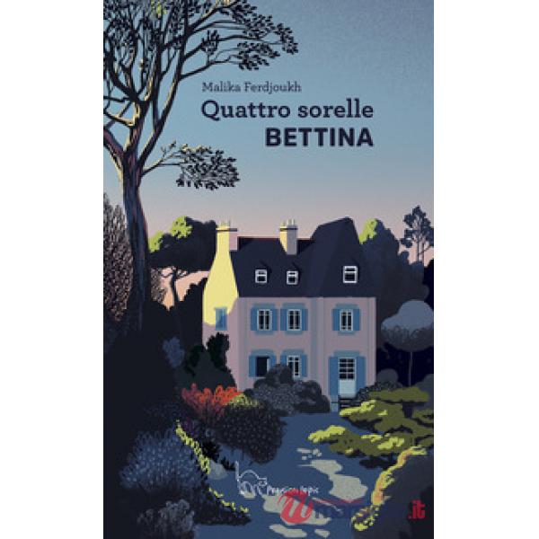 Quattro sorelle. Bettina
