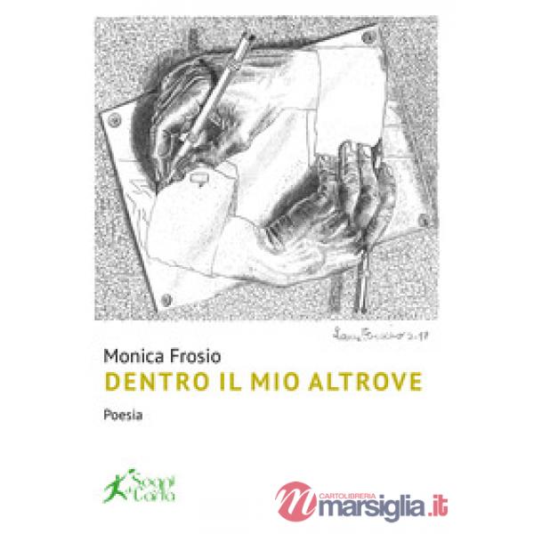 Dentro il mio altrove