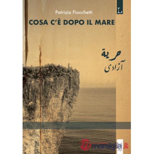 Cosa c'è dopo il mare