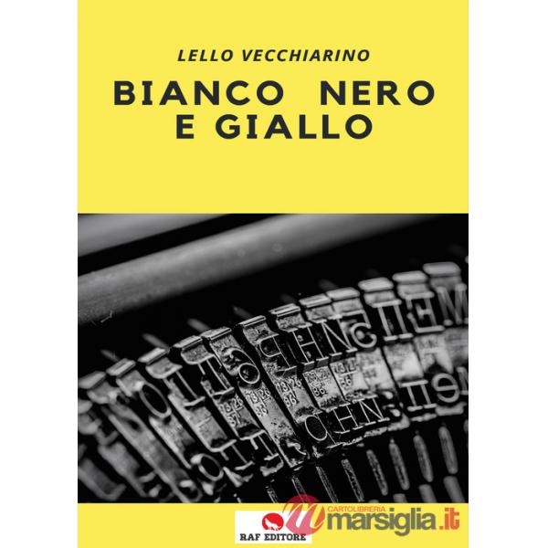 Bianco nero e giallo