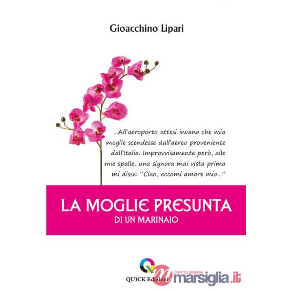 Moglie presunta di un marinaio (La)