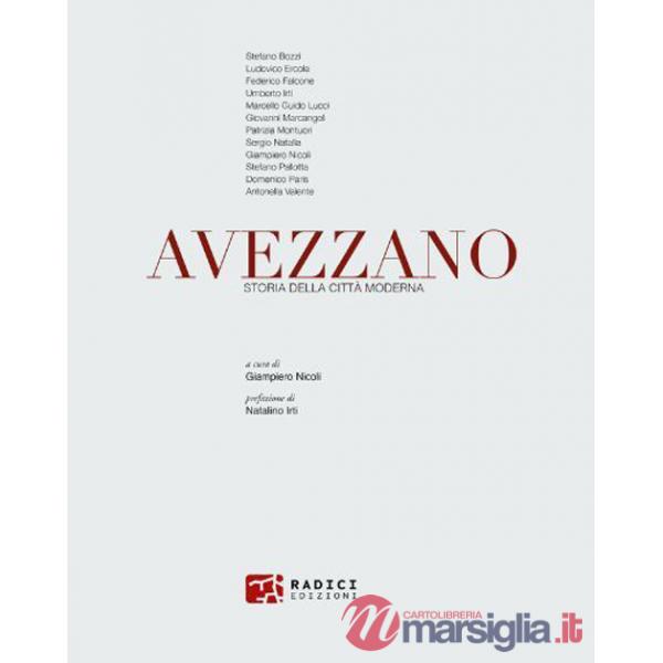 Avezzano. Storia della città moderna