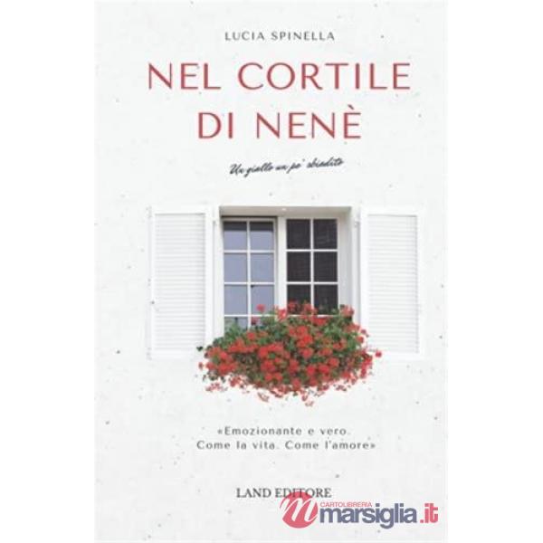 Nel cortile di Nenè