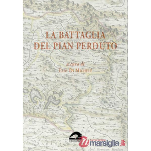 La battaglia del Pian Perduto