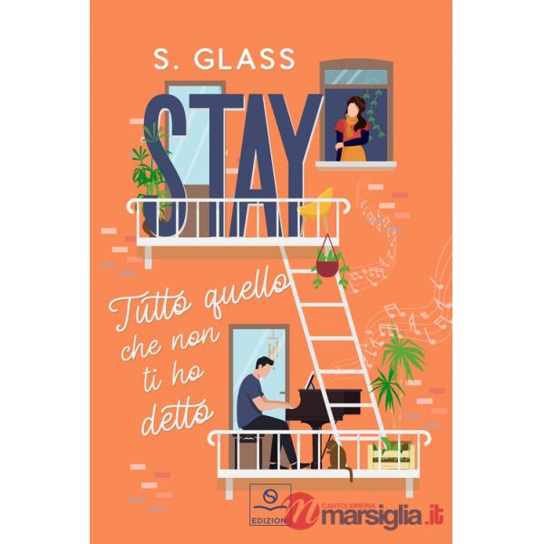 Stay. Tutto quello che non ti ho detto