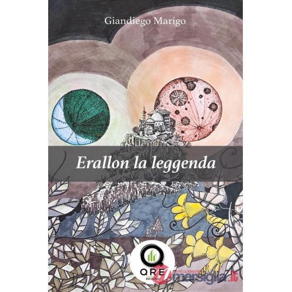 Erallon la leggenda. Vol. 3-4