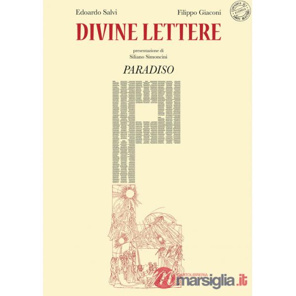 Divine lettere. Paradiso. Ediz. illustrata