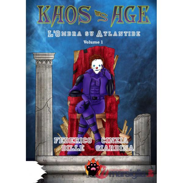 Kaos Age. Vol. 1: L' ombra su Atlantide