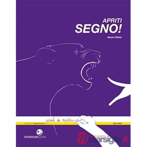 Apriti segno!