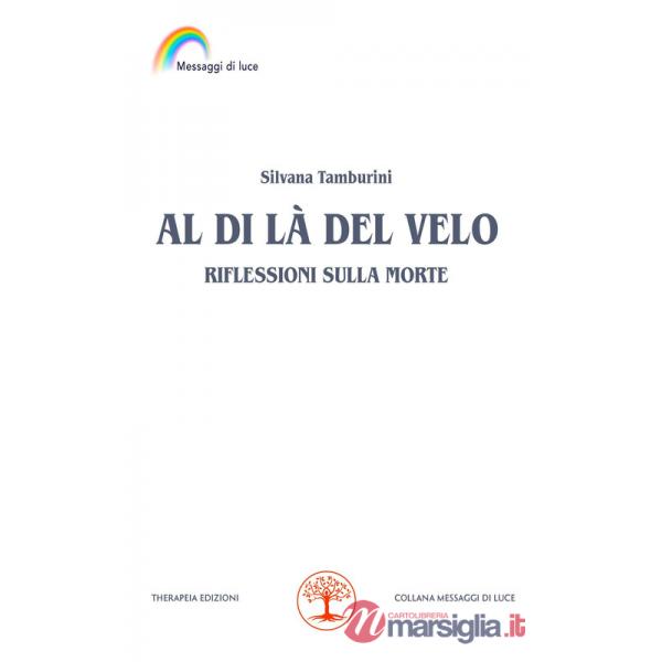 Al di là del velo. Riflessioni sulla morte