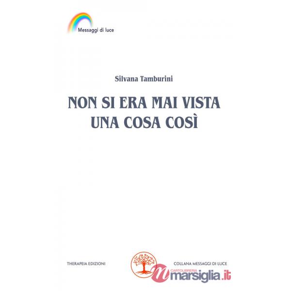 Non si era mai vista una cosa così