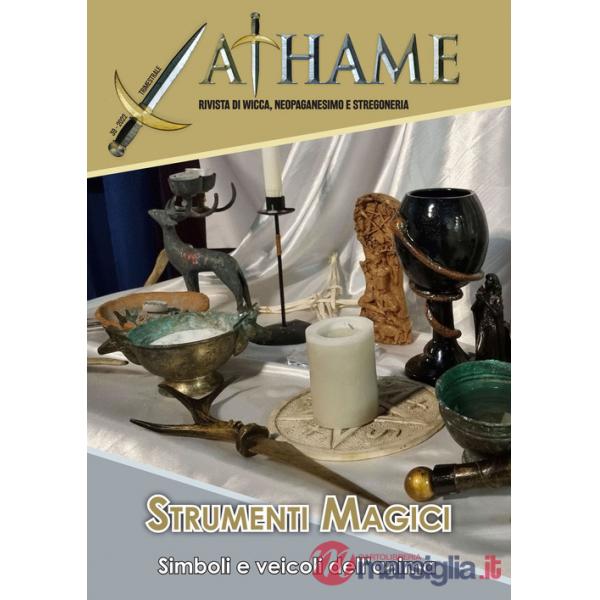 Athame. Rivista di wicca, neopaganesimo e stregoneria (2023). Vol. 2: Strumenti magici